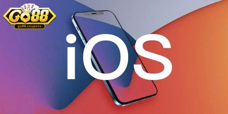 Sử dụng IOS cũng có thể tải Go88 dễ dàng